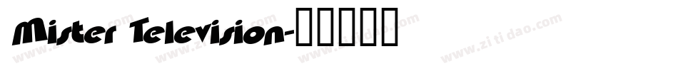 Mister Television字体转换
